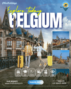 Belgium tour from Chennai featuring Brussels Bruges and Ghent